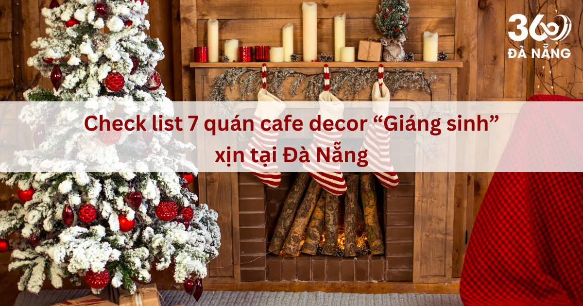 Bật mí 7 quán cafe Giáng sinh